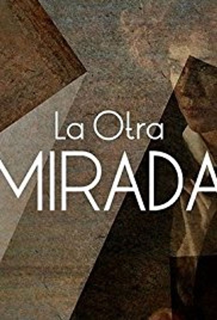 Serie La otra mirada