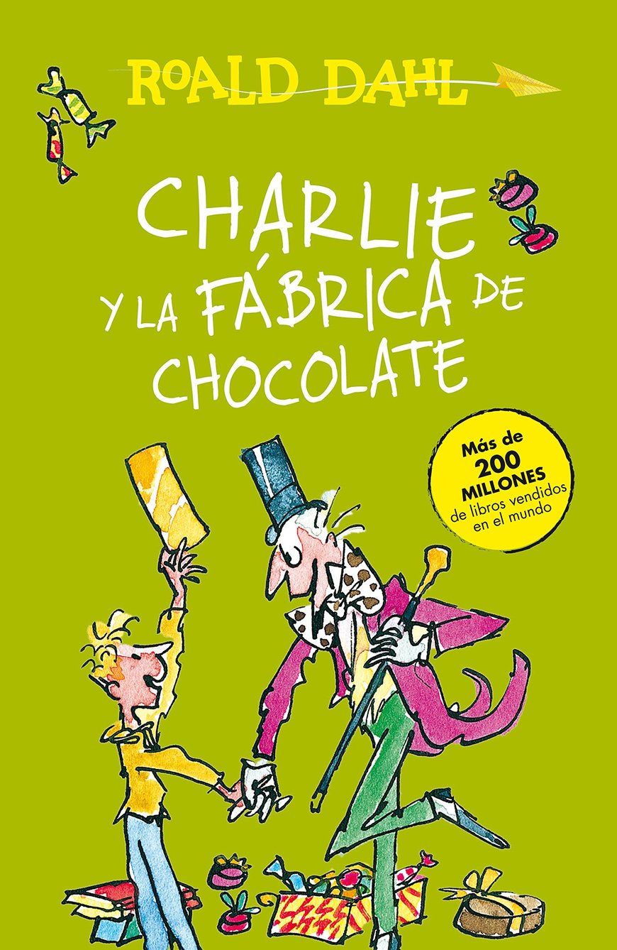 Book Charlie Y La Fábrica de Chocolate / Charlie and the Chocolate Factory