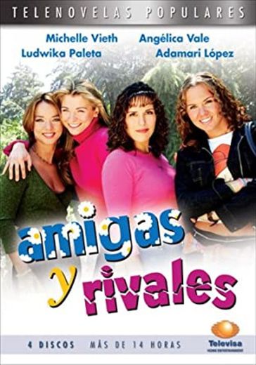 Amigas y Rivales