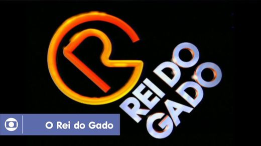 O Rei do Gado: relembre a abertura da novela da Globo - YouTube