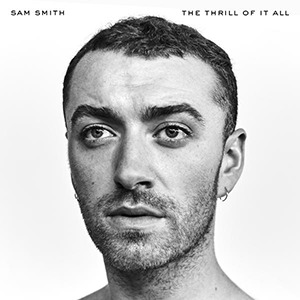 Music Álbum The Thrill Of It All, Sam Smith.