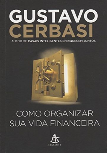 Como Organizar Sua Vida Financeira