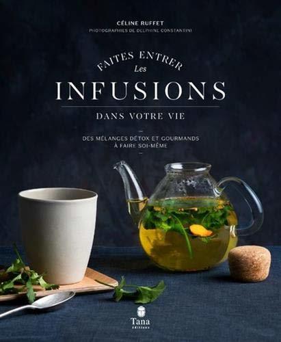 Books Faites entrer les infusions dans votre vie 