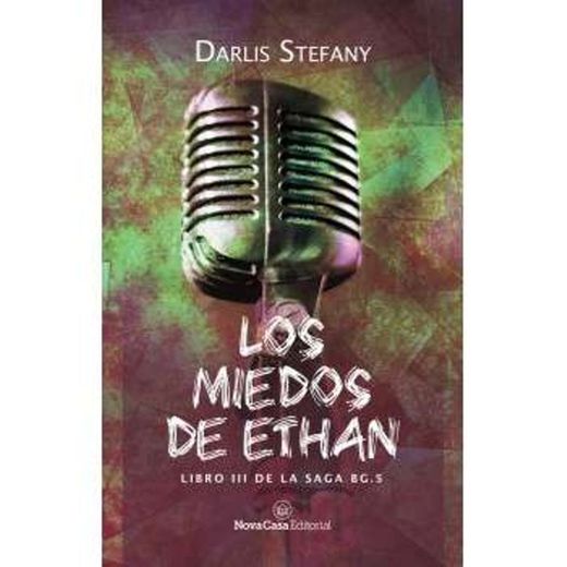 Los miedos de Ethan - Darlis Stefany