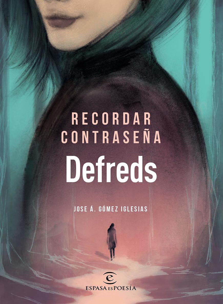 Moda Recordar contraseña (ESPASAesPOESÍA): Amazon.es: Defreds ...