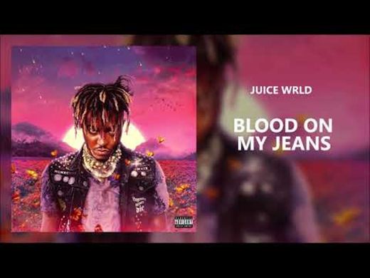 Juice WRLD - Blood On My Jeans (Official Audio) - YouTube