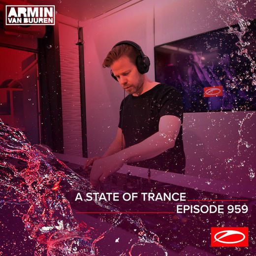 A State Of Trance (ASOT 959) - Pre-Order 'A State Of Trance 2020' now available