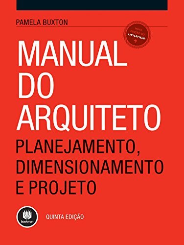 Libro Manual do Arquiteto: Planejamento, Dimensionamento e Projeto