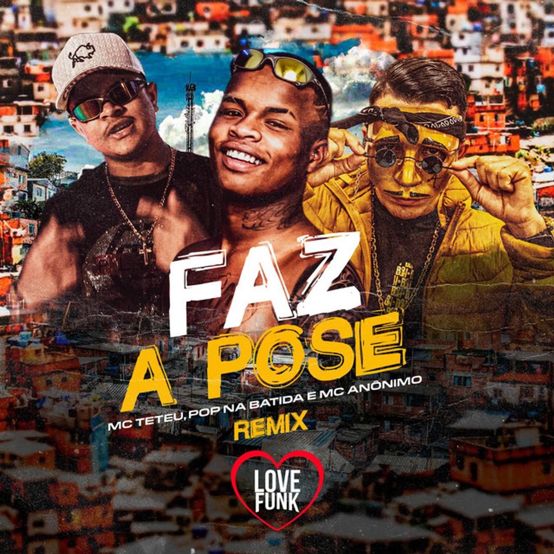 Music Faz a Pose - Remix