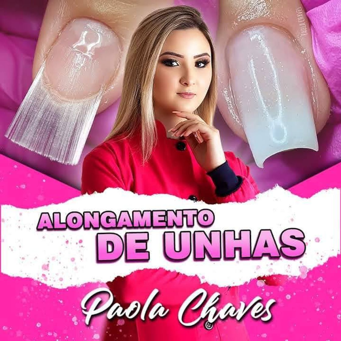 Moda CURSO ALONGAMENTO DE UNHAS - COM PAOLA CHAVES