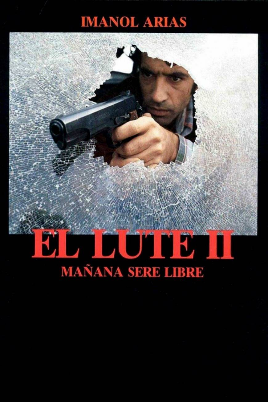Movie EL LUTE 2 - Mañana seré libre