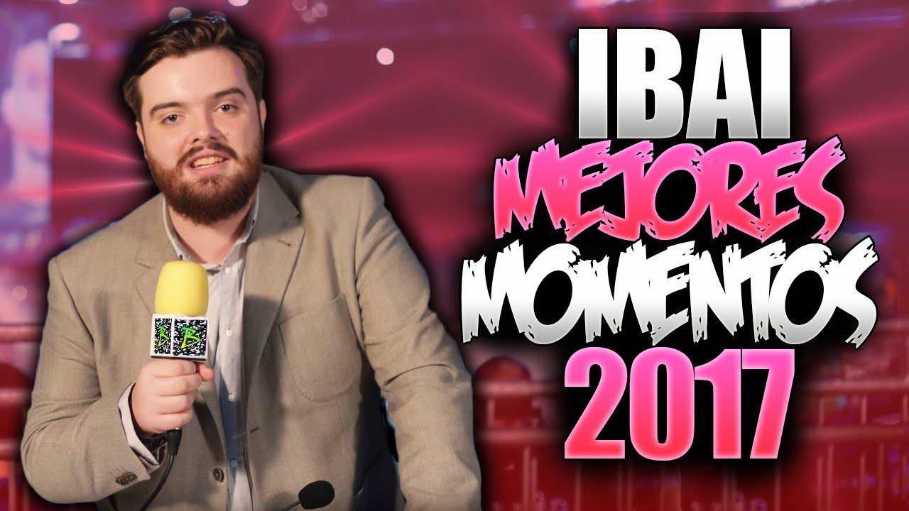 Película Ibai llanos mejores momentos 2017