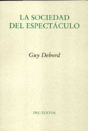 Libro La Sociedad Del Espectáculo