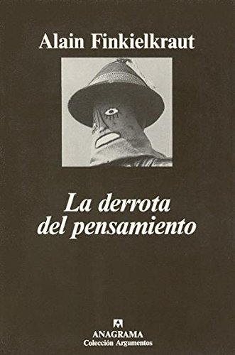 Libro La derrota del pensamiento