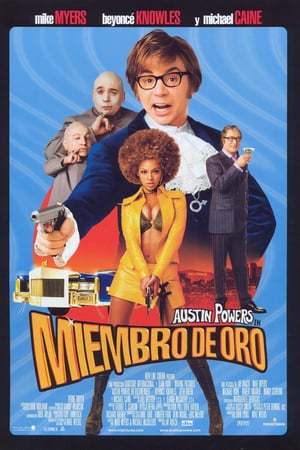 Movie Austin Powers en Miembro de Oro