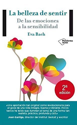 Book La Belleza de Sentir. De las Emociones a la Sensibilidad