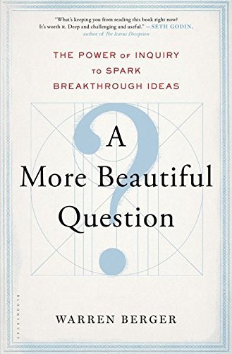 Libros A More Beautiful Question