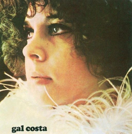 Divino Maravilhoso - Gal Costa