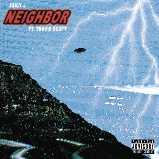 Neighbor (feat. Travis Scott)