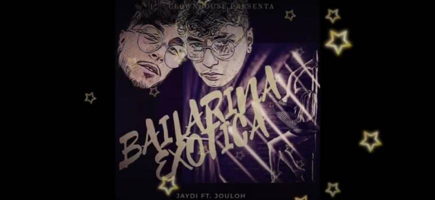 Fashion Bailarina Exótica - Jaydi ft Jouloh (prod.by ClownHouse) 