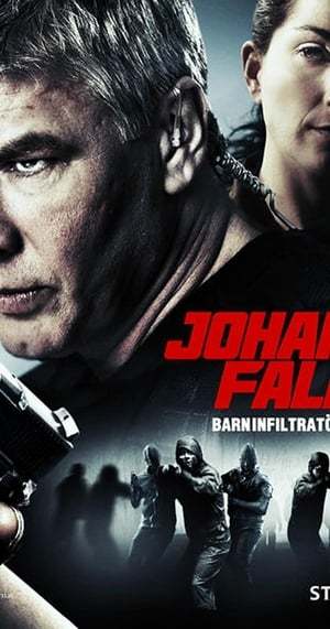 Movie Johan Falk: Barninfiltratören