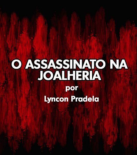 Lugar Conto: O Assassinato na Joalheria