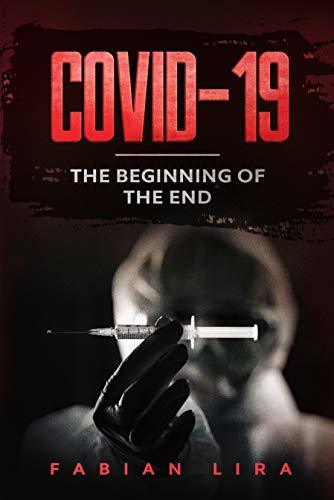 Book COVID-19: the beginning of the end: Part I