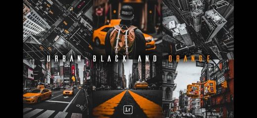 Preset urban black and Orange. 