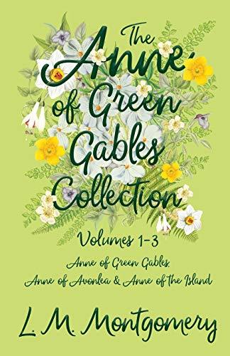 Libro The Anne of Green Gables Collection - Volumes 1-3