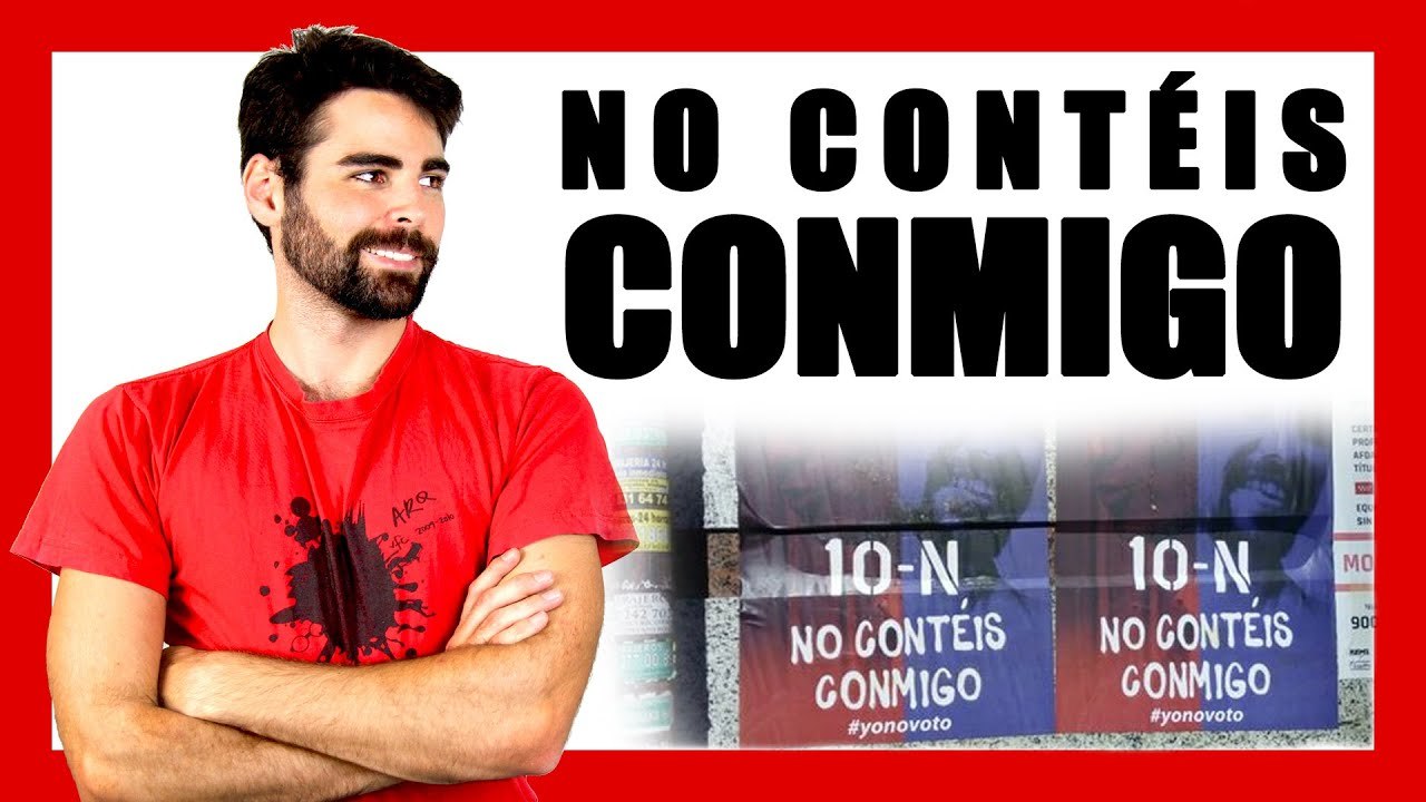 Moda "NO CONTÉIS CONMIGO" (el Estado teme la abstención el 10N ...