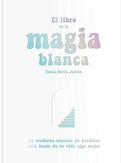 El libro de la magia blanca: 29