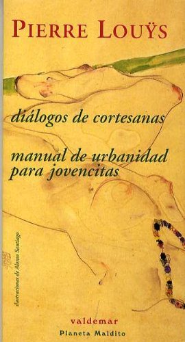 Book Diálogos de cortesanas & Manual de urbanidad para jovencitas