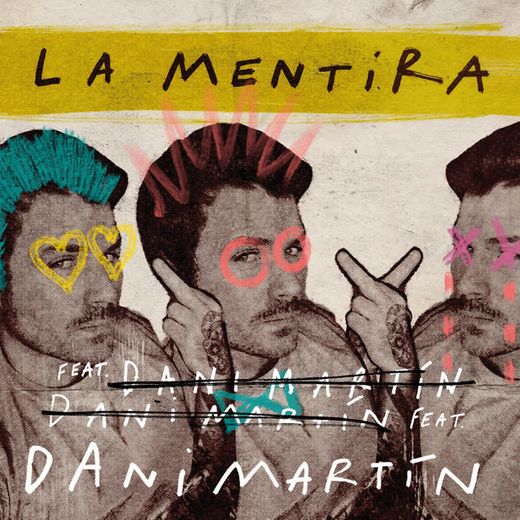 La Mentira (feat. Joaquín Sabina)