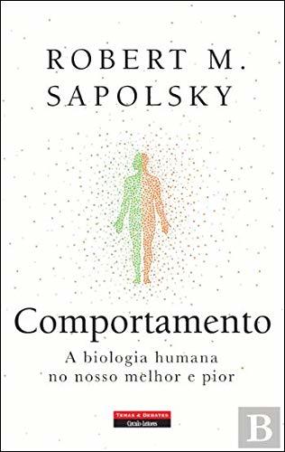 Book Comportamento A biologia humana no nosso melhor e pior