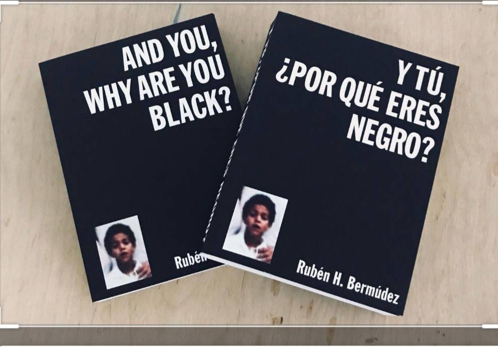 Books Y tú por qué eres negro? Ruben H