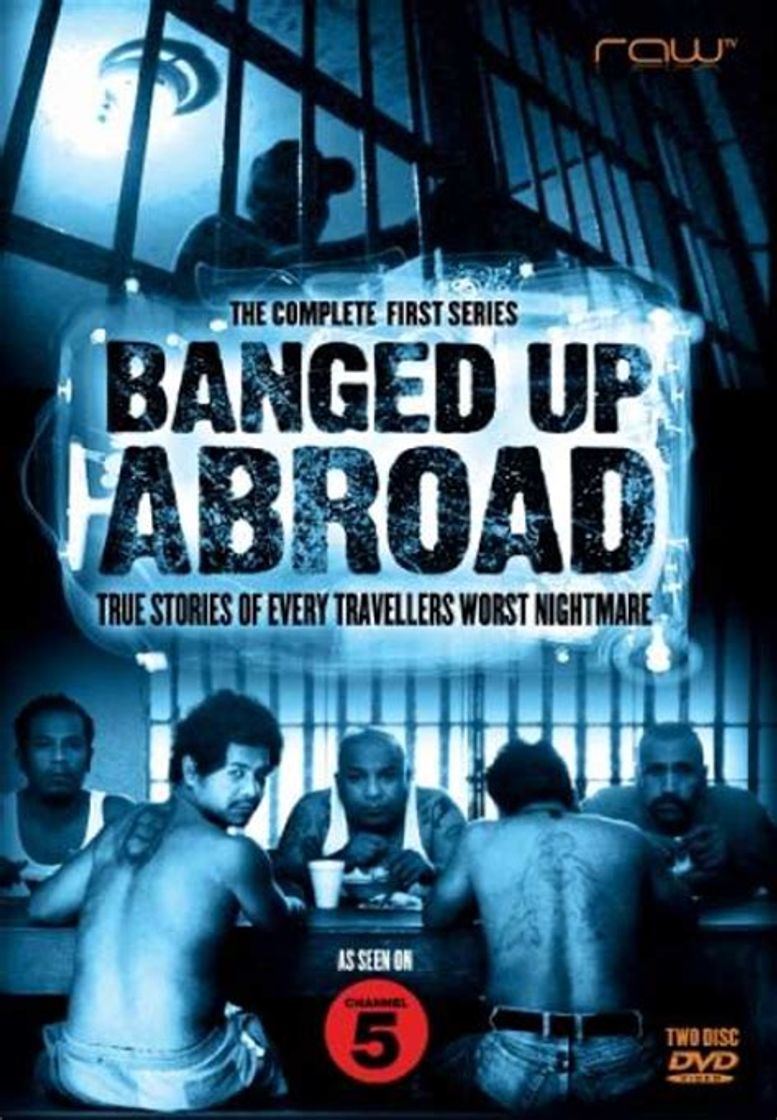 Serie Banged Up Abroad