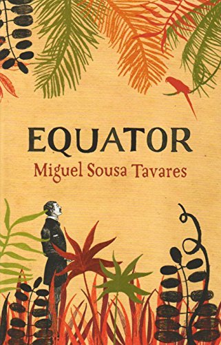 Book Equator by Miguel Sousa Tavares