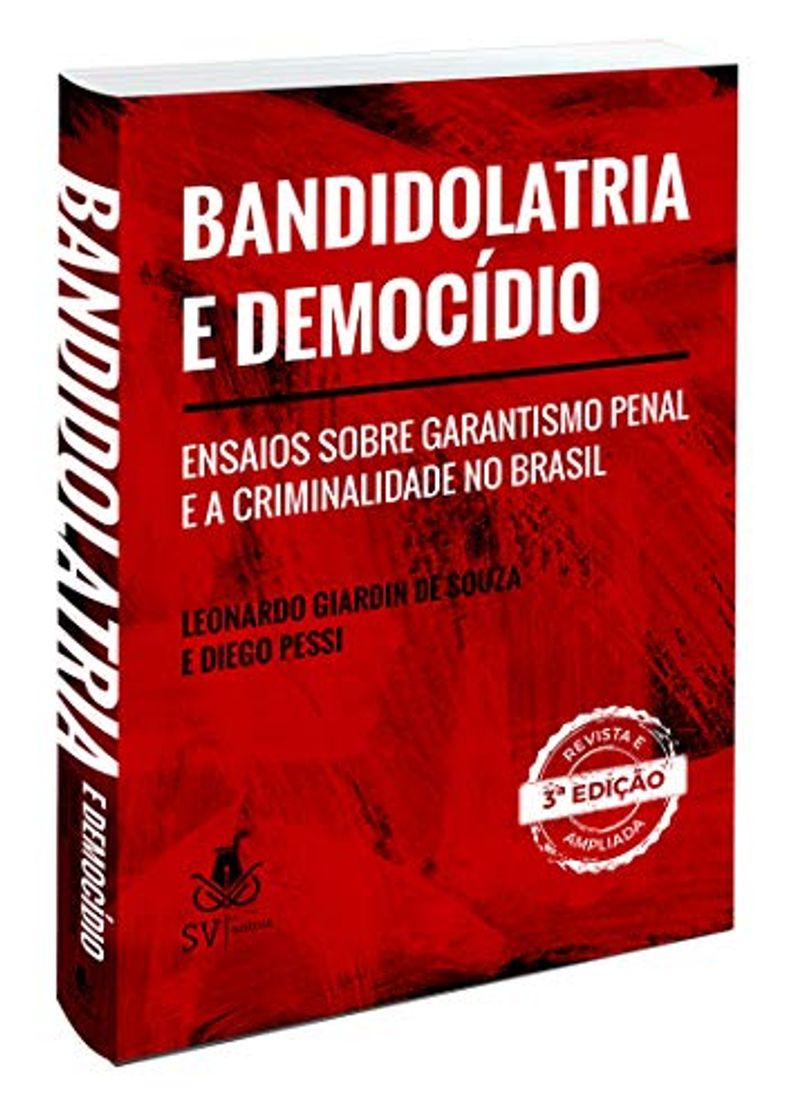 Books Bandidolatria e Democídio