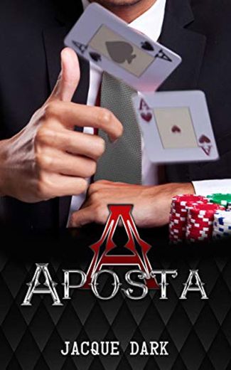 A Aposta : Romance Dark