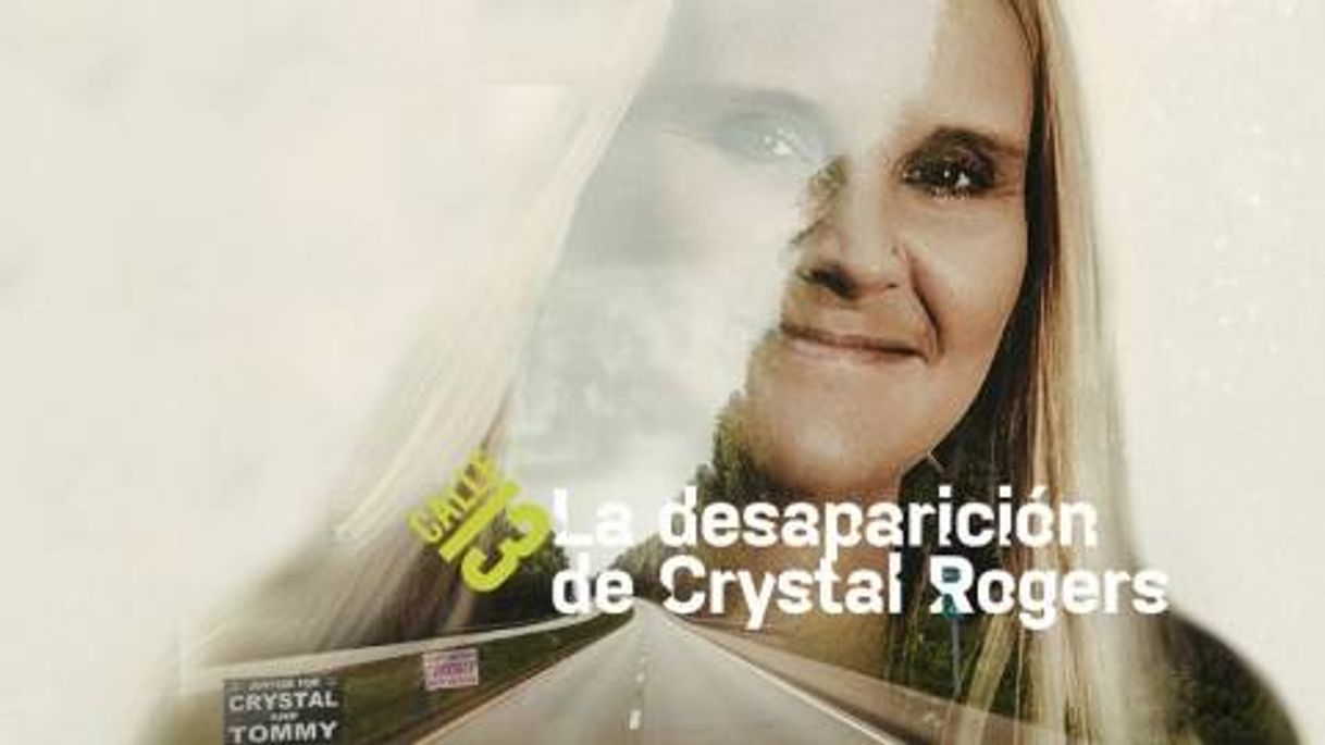 Serie  LA DESAPARICIÓN DE CRYSTAL ROGERS 