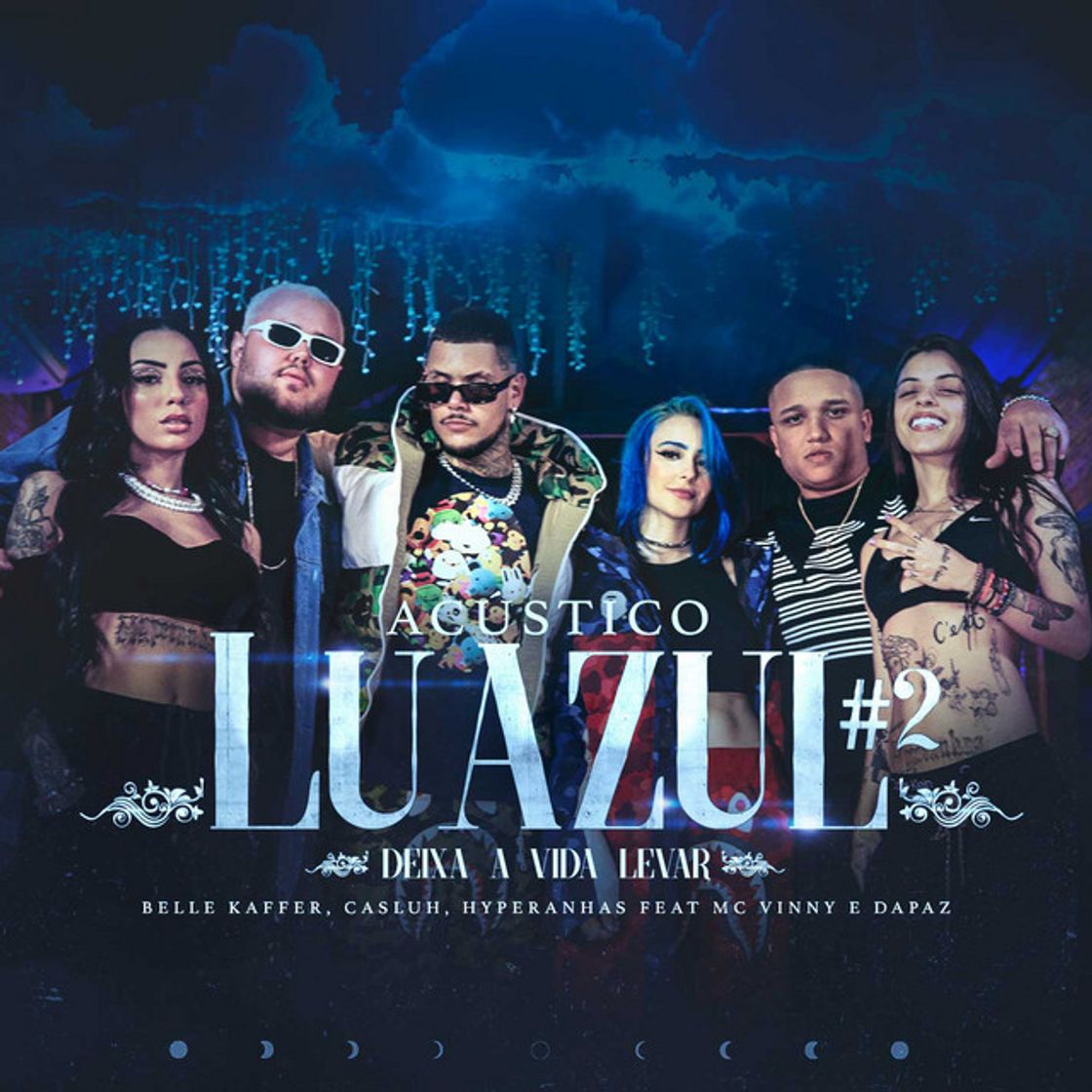 Canción Luazul #2: Deixa a Vida Levar (feat. MC Vinny e DaPaz) - Acústico