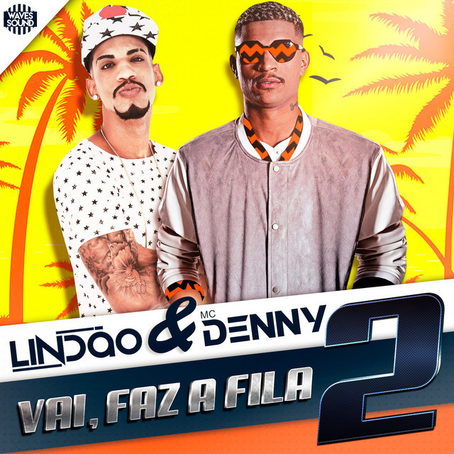 Music Vai Faz a Fila 2