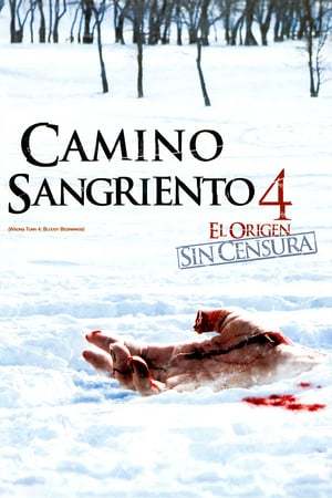 Movie Camino sangriento 4: El origen