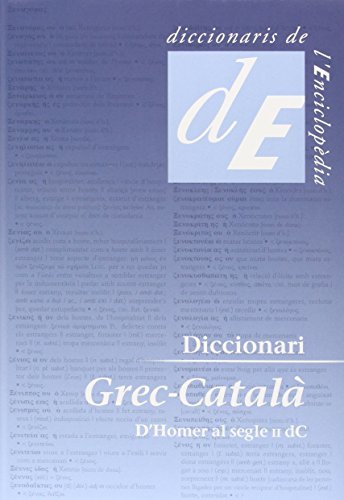 Diccionari Grec-Català: D'Homer al s.II dC: 83