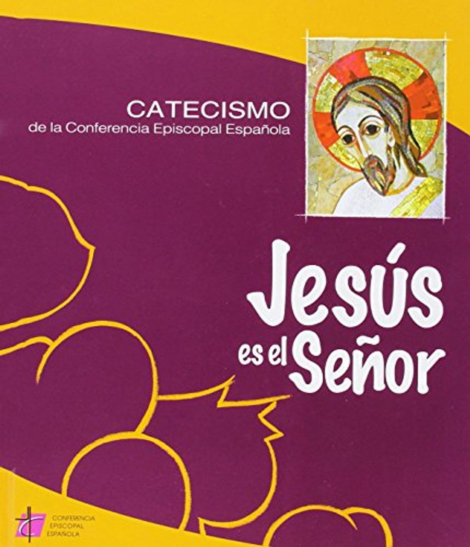 Books JESUS ES EL SEÑOR CATECISMO CONFERENCIA EPISCOPAL