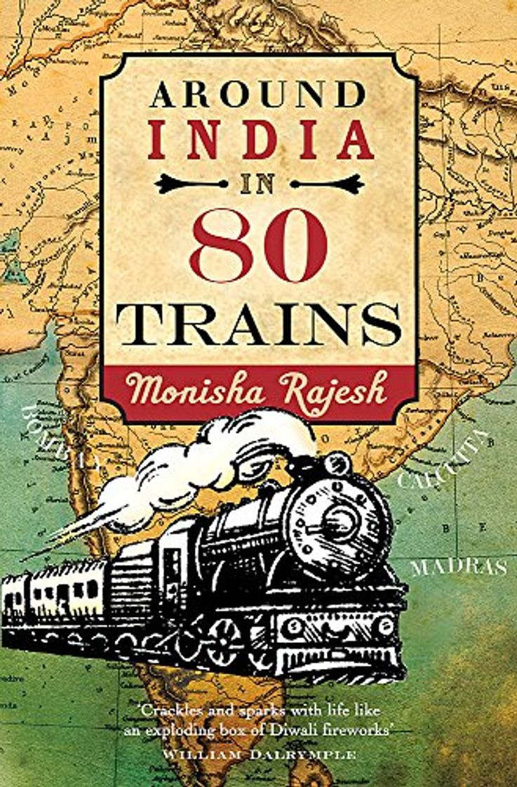 Libro Around India in 80 Trains: One of the Independent's Top 10 Books about India