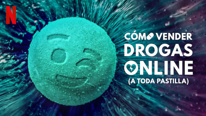 Serie Cómo vender drogas online (a toda pastilla)