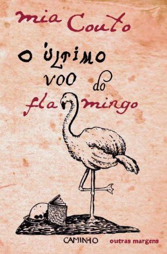 Libro O Último Voo Do Flamingo