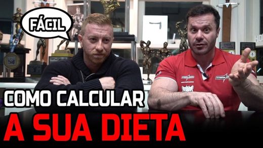 COMO CALCULAR E MONTAR SUA PRÓPRIA DIETA!