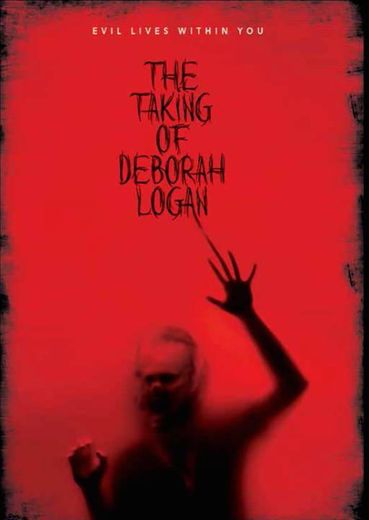 The Taking of Deborah Logan